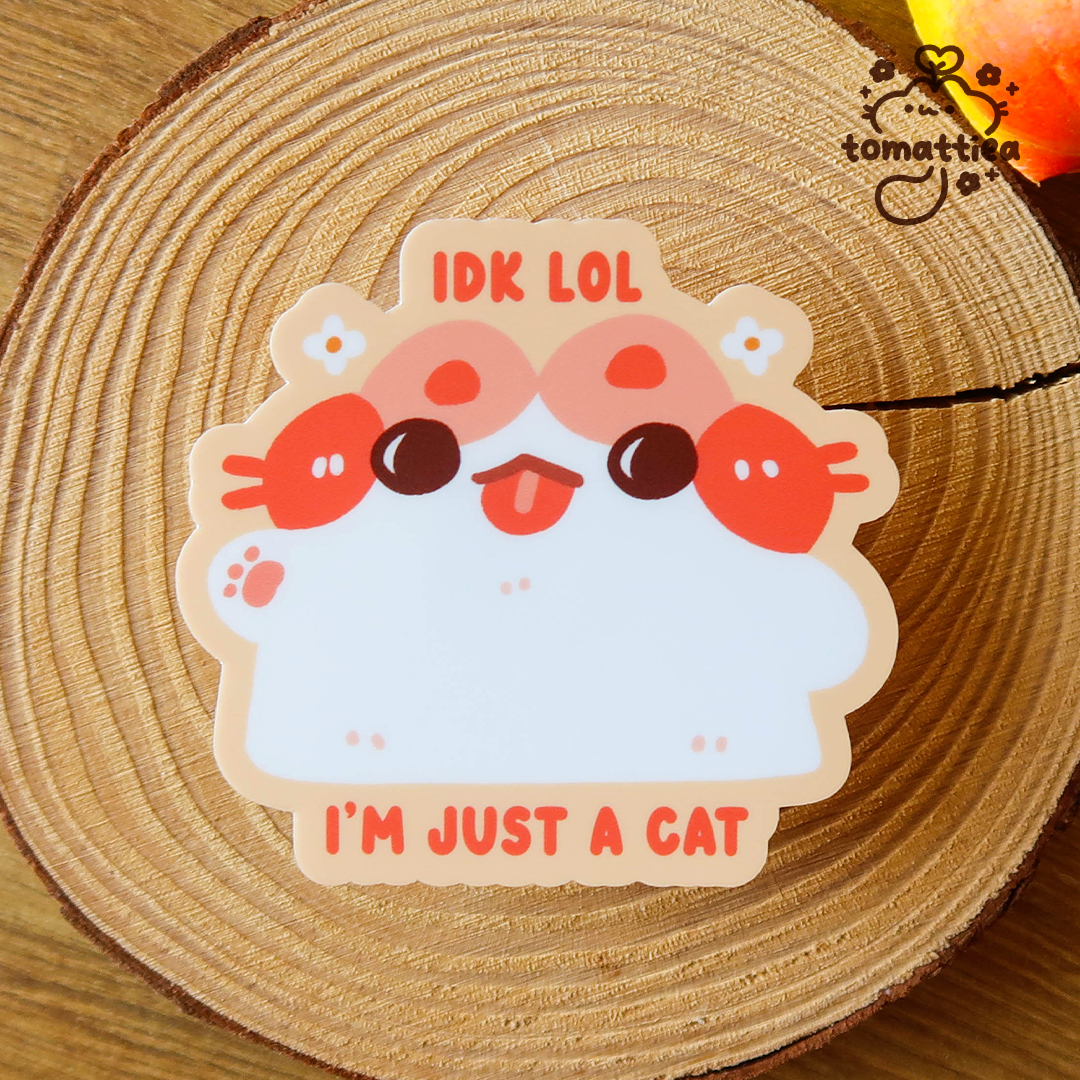 Just a Cat Vinyl Diecut Sticker