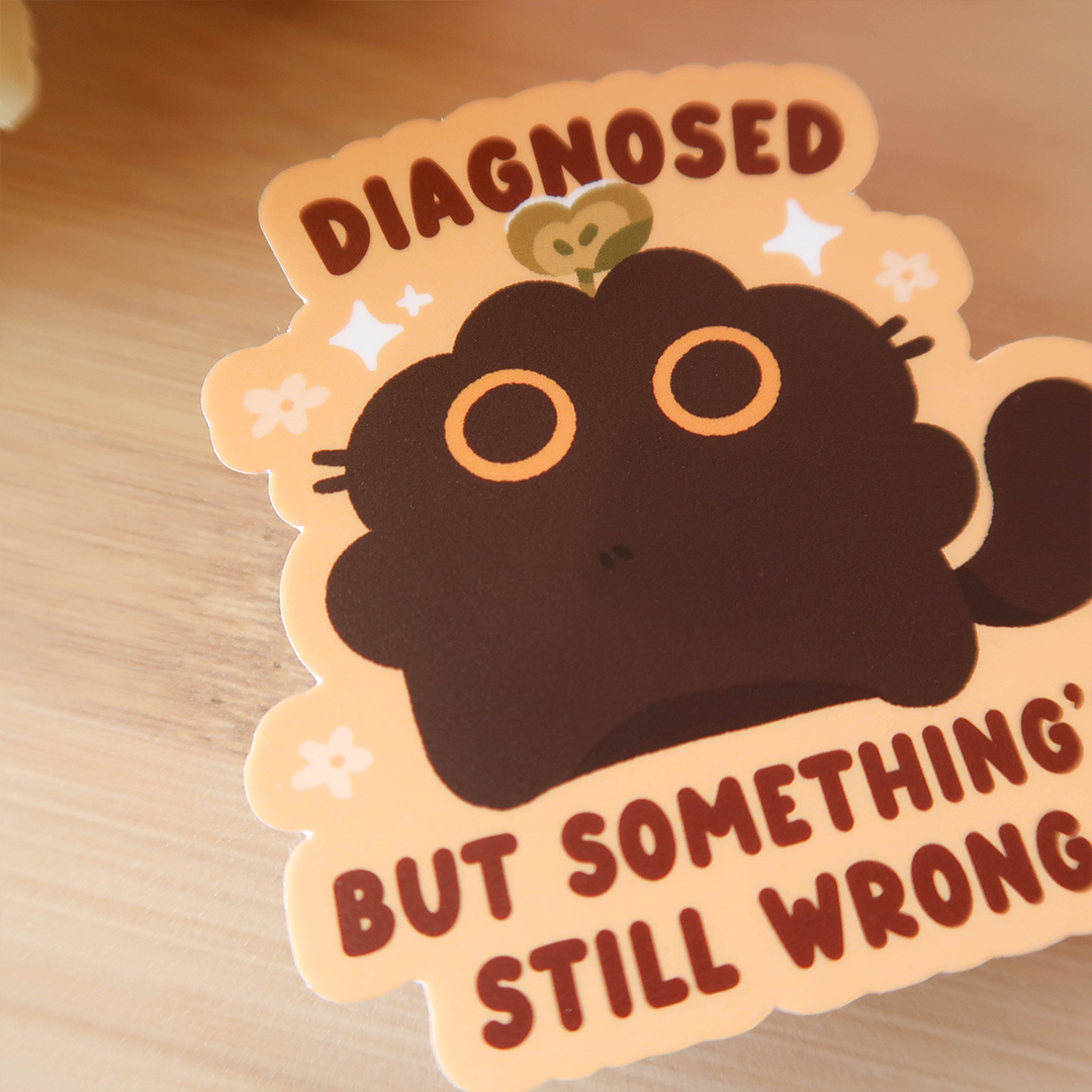 Diagnosed Cat Vinyl Diecut Sticker