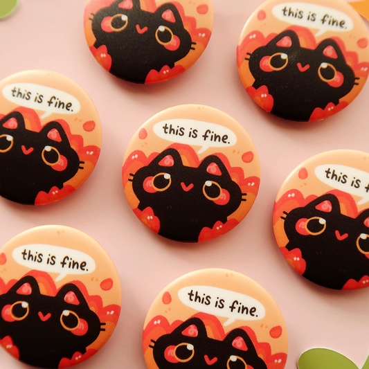 This is Fine Cat Button Pin