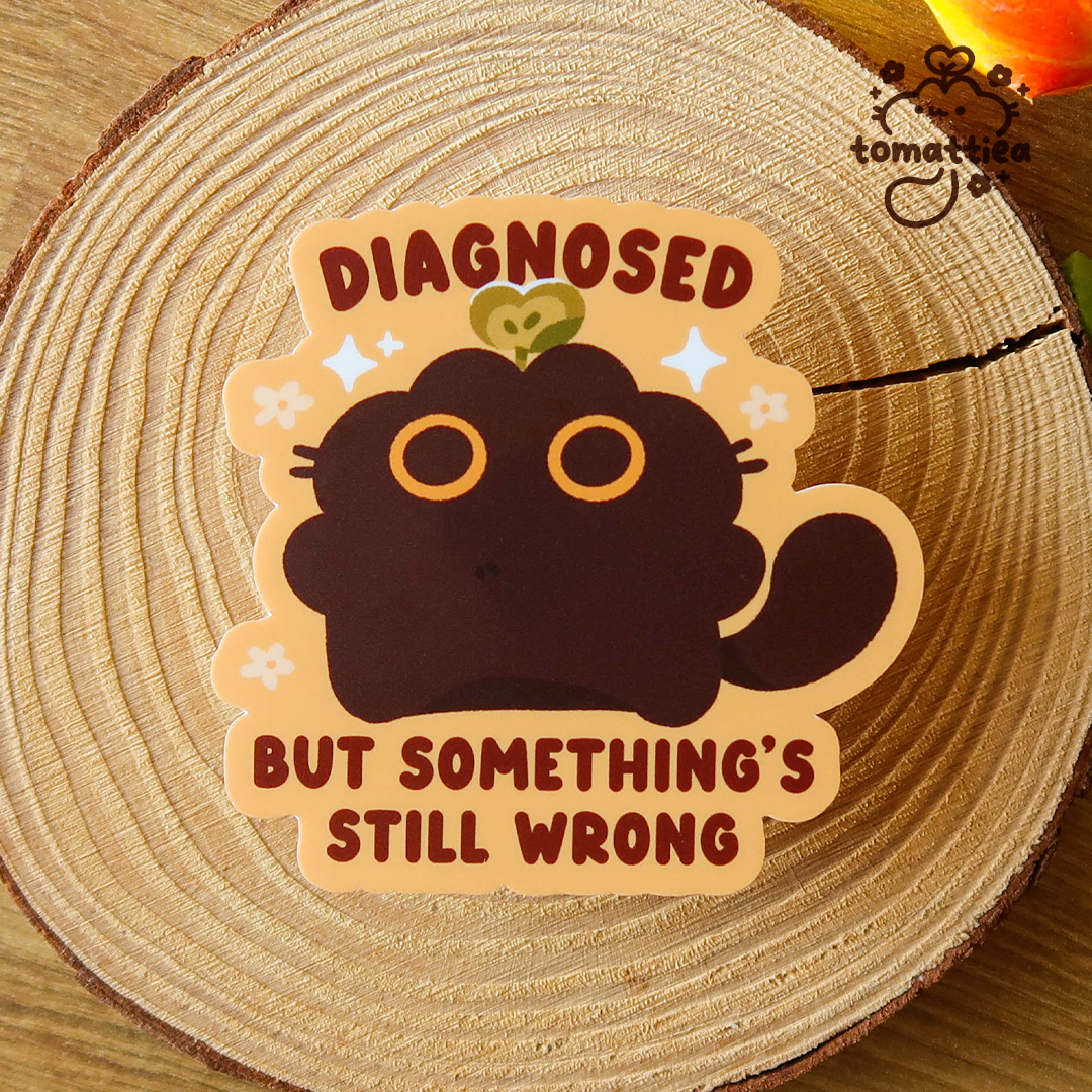 Diagnosed Cat Vinyl Diecut Sticker