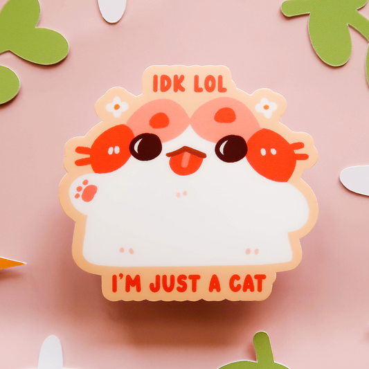 Just a Cat Vinyl Diecut Sticker